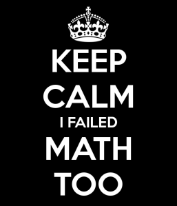 keep-calm-i-failed-math-too